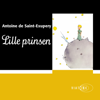 Lille prinsen [The Little Prince] (Unabridged) - Antoine de Saint-Exupéry