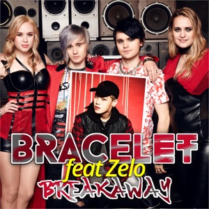 Breakaway (feat. Zelo) - Single
