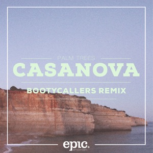 Casanova (Bootycallers Remix) [Radio Edit]