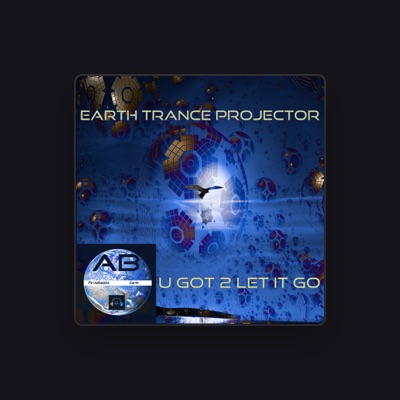 Listen to Earth Trance Projector, watch music videos, read bio, see tour dates & more!