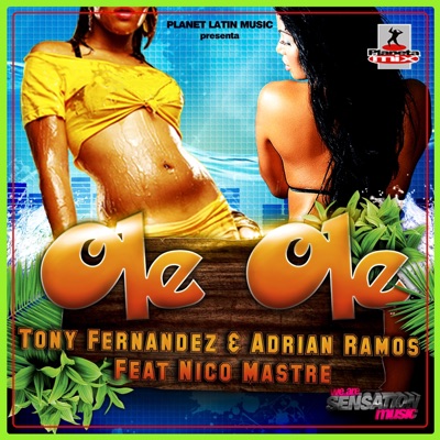 Ole Ole (feat. Nico Mastre) - Single