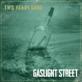 Gaslight Street - Look Me in the Eye