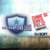 Dime Si Eres Feliz (Remix) - Single