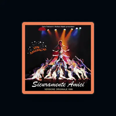 Listen to Sicuramente Amici Original Cast 1986, watch music videos, read bio, see tour dates & more!