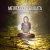 Meditazione guidata con i suoni della natura - Meditazione zen musica
