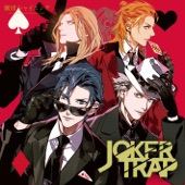 テーマソング「JOKER TRAP」 artwork