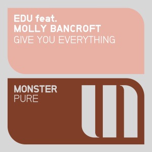 Give You Everything (feat. Molly Bancroft) - Single