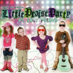 My Best Friend - Yancy &amp; Little Praise Party Cover Art