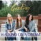 Walking On a Dream - Gardiner Sisters lyrics