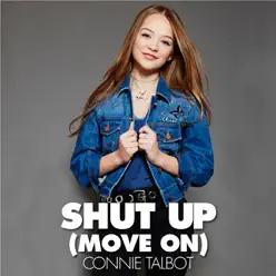 Shut Up (Move On) - Single - Connie Talbot