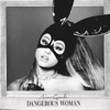 Dangerous Woman artwork