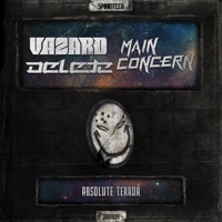 Absolute Terror (Vazard & Delete vs. Main Concern) - Single - Vazard, Delete & Main Concern