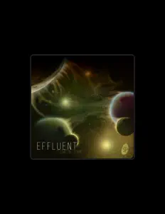 Escucha a Effluent, mira videos musicales, lee su biografía, consulta las fechas de las gira y más.