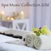 Spa Music Collection 2016 - Spa & Spa