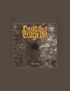 Listen to Dead End Tragedy, watch music videos, read bio, see tour dates & more!