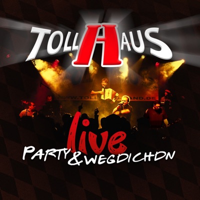 Tollhaus - Wir ham' noch lange nicht genug (Live)