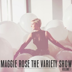 Maggie Rose - Love Me More