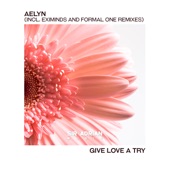 Give Love a Try (Formal One Dub) artwork