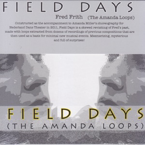 Field Days (The Amanda Loops)