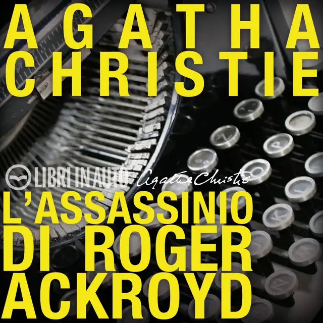 L'Assassinio di Roger Ackroyd: Un mistero per Hercule Poirot