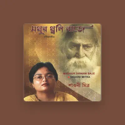 Listen to Shaoni Mitra, watch music videos, read bio, see tour dates & more!
