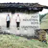 Post Industrial Boys - Through