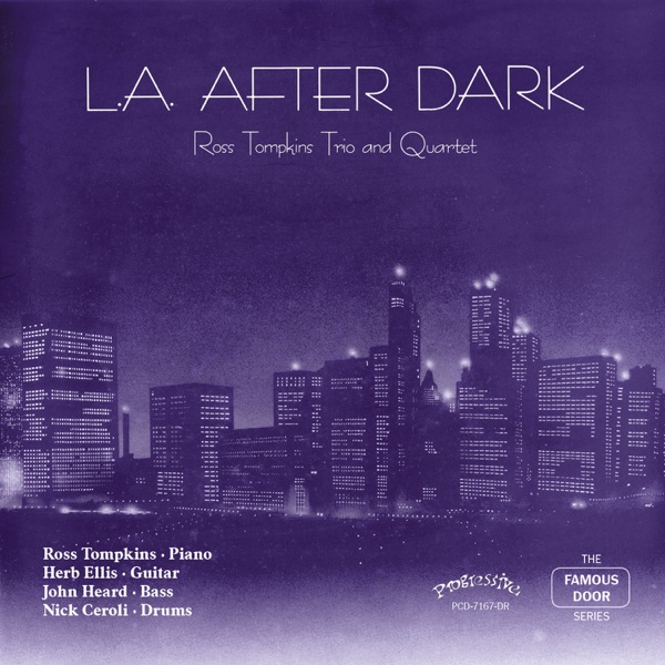 L.A. After Dark (feat. Herb Ellis, John Heard & Nick Ceroli)