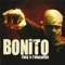 Bush Jr (feat. C-Drik) - Bonito lyrics