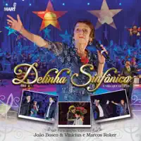 FAREI TUDO OUTRA VEZ — DELINHA