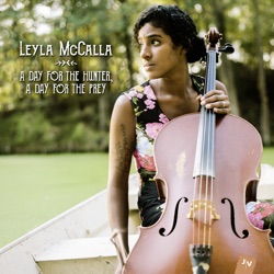 Leyla McCalla - A Day for the Hunter, a Day for the Prey