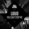 You Can't Stop Me - Single