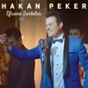 Hakan Peker - Kolay mı Unutmak