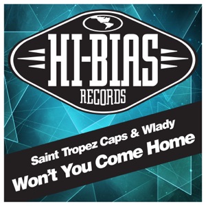 Won't You Come Home - Single