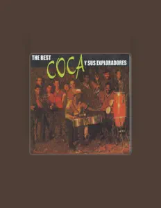 Listen to Coca y sus Exploradores, watch music videos, read bio, see tour dates & more!