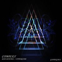 Bad Bitches / Other Side - Single - Complex