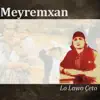 Meyremxan - Fermane Axayo