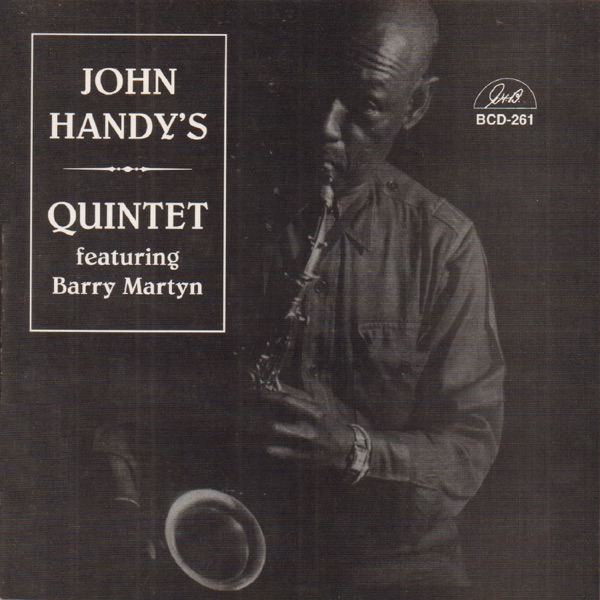 John Handy's Quintet (feat. Pat Hawes, Dave Green & Barry Martyn)