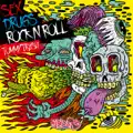 Sex, Drugs, Rock N Roll
