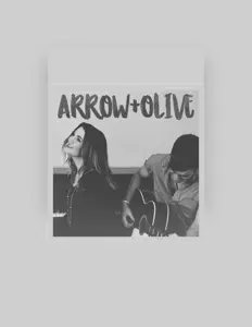 Listen to Arrow & Olive, watch music videos, read bio, see tour dates & more!