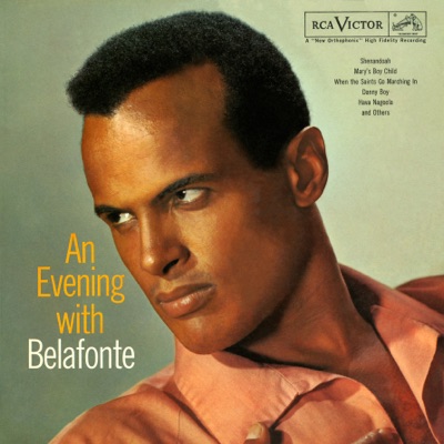 An Evening with Belafonte - Harry Belafonte