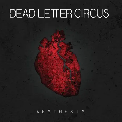 Aesthesis - Dead Letter Circus