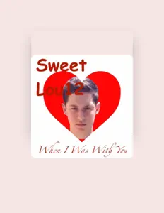 Sweet Lou12 सुनें, म्यूज़िक वीडियो देखें, बायो पढ़ें, दौरे की तारीखें और बहुत कुछ देखें!