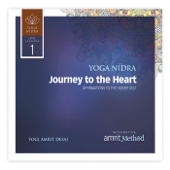 Yoga Nidra: Journey to the Heart - Yogi Amrit Desai