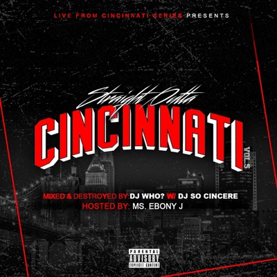Straight Outta Cincinnati, Vol. 5