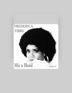 Listen to Frederica Tibbs, watch music videos, read bio, see tour dates & more!