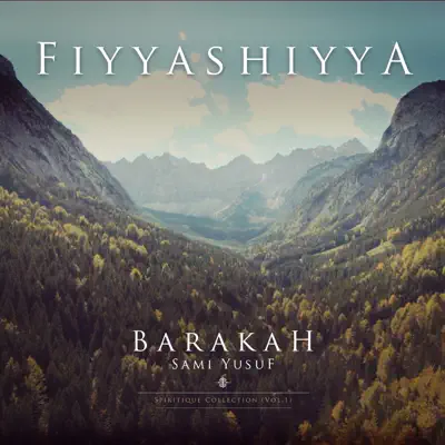 Fiyyashiyya - Single - Sami Yusuf