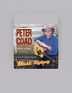 Peter Coadを聴いたり、ミュージックビデオを鑑賞したり、経歴やツアー日程などを確認したりしましょう！