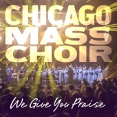 Chicago Mass Choir - Hosanna