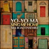 The Silk Road Ensemble, Yo-Yo Ma, Abigail Washburn, Kinan Azmeh, Nicholas Cords & Wu Tong - Madhoushi