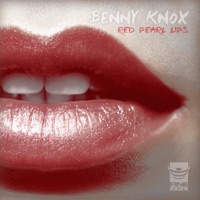Red Pearl Lips - Single - Benny Knox